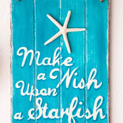 Recycled wooden sign "Make a wish upon a starfish" handmade in Lanzarote - Jardin del Mar